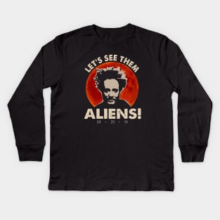 Giorgio A Tsoukalos Let’s see them Aliens. Kids Long Sleeve T-Shirt